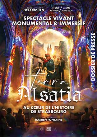 Vignette dossier de presse du spectacle Terra Alsatia Strasbourg 2026